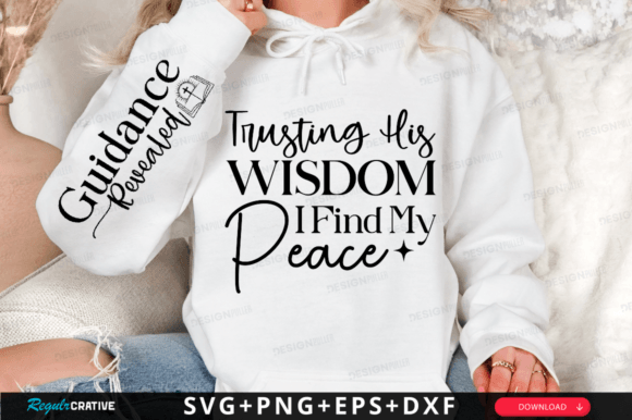 Faith-Inspired Apparel: The Trusting His Wisdom SVG Design