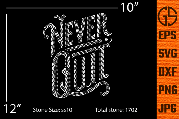 Never Quit Rhinestone Template Design: A Sparkling Motif for Creators